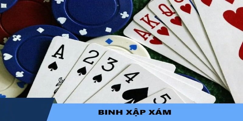 Cách Chơi Xập Xám – Hướng Dẫn Chi Tiết, Mẹo Chơi Hay