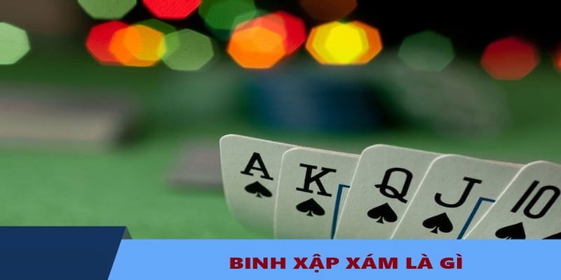 Bài xập xám được nhiều anh em mê mẩn