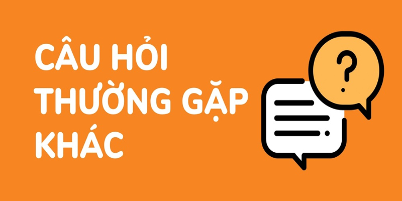 Tổng quan chuyên mục câu hỏi thường gặp