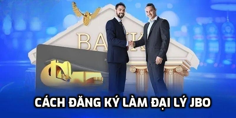 Từ A đến Z cách đăng ký làm đại lý