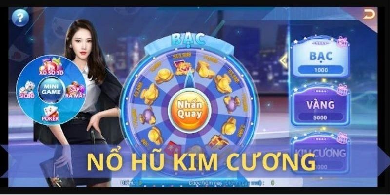Nổ hũ Kim Cương tặng thưởng lớn cho lượt quay đầu tiên