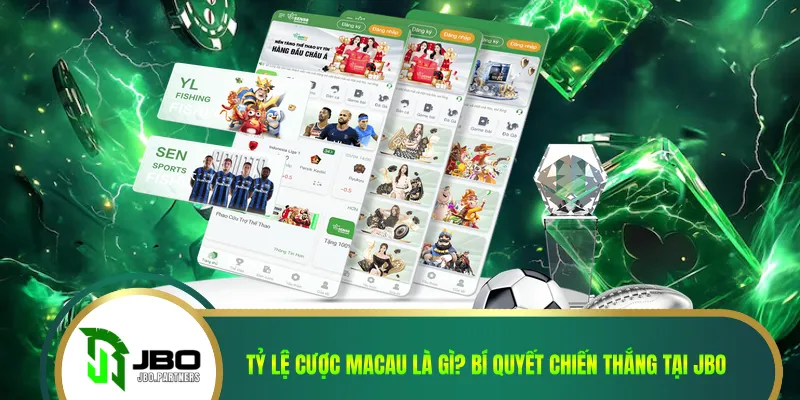 Tỷ Lệ Cược Macau Là Gì? Bí Quyết Chiến Thắng Tại JBO