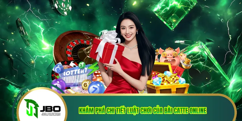 Khám phá chi tiết luật chơi của bài catte online