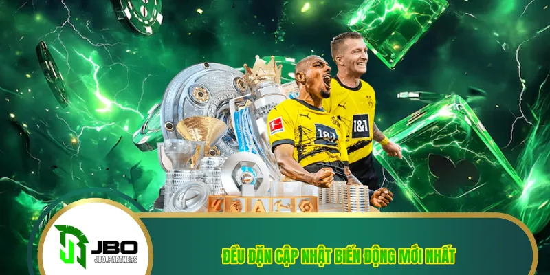 Đều đặn cập nhật biến động mới nhất