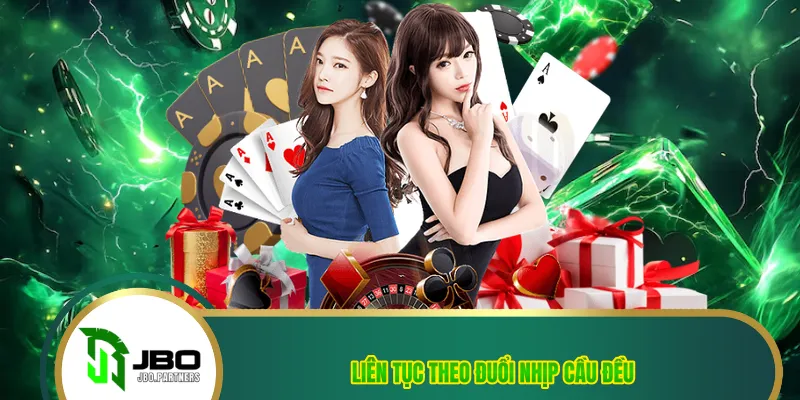 Liên tục theo đuổi nhịp cầu đều