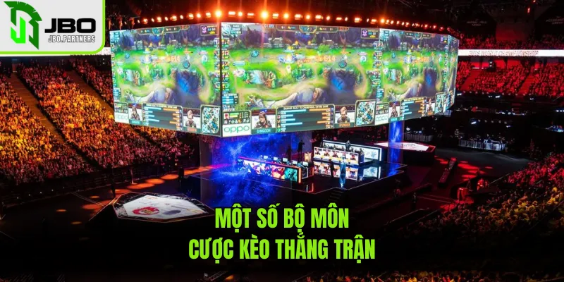 Một số bộ môn cược kèo thắng trận