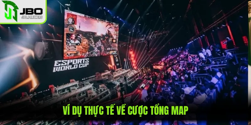 Ví dụ thực tế về cược tổng map