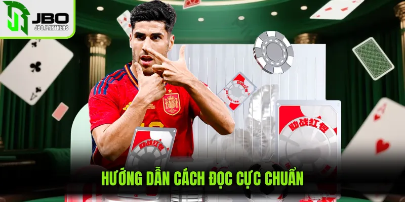 Hướng dẫn cách đọc cực chuẩn