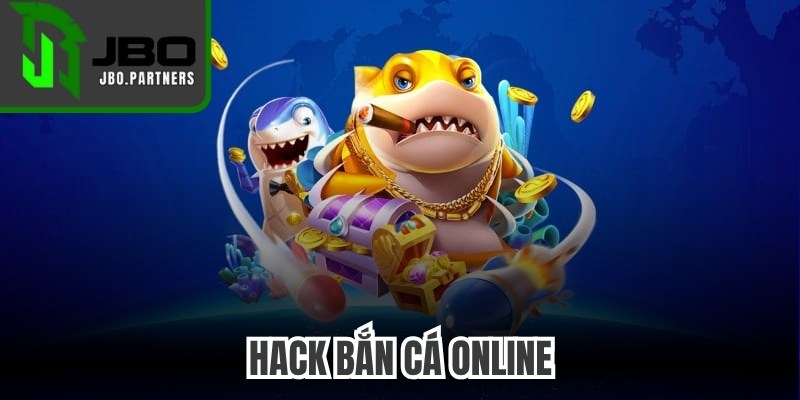 Hack Bắn Cá Online