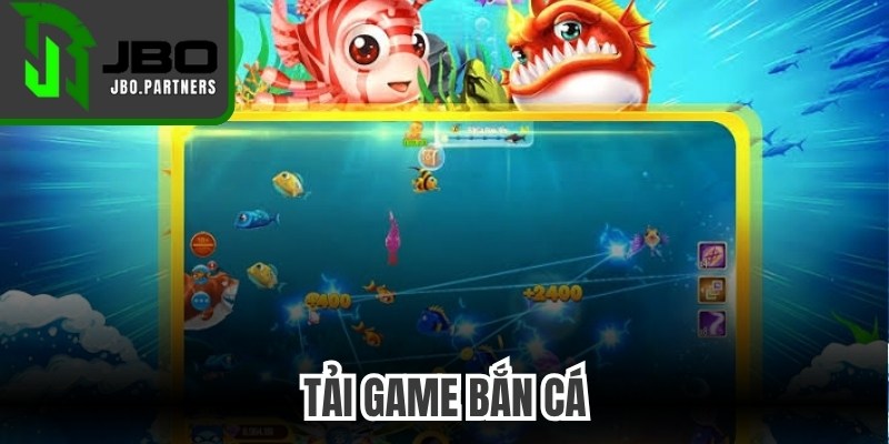 Tải Game Bắn Cá