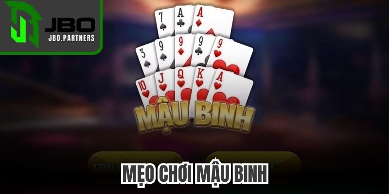 Mẹo Chơi Mậu Binh