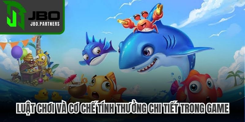 Luật chơi và cơ chế tính thưởng chi tiết trong game